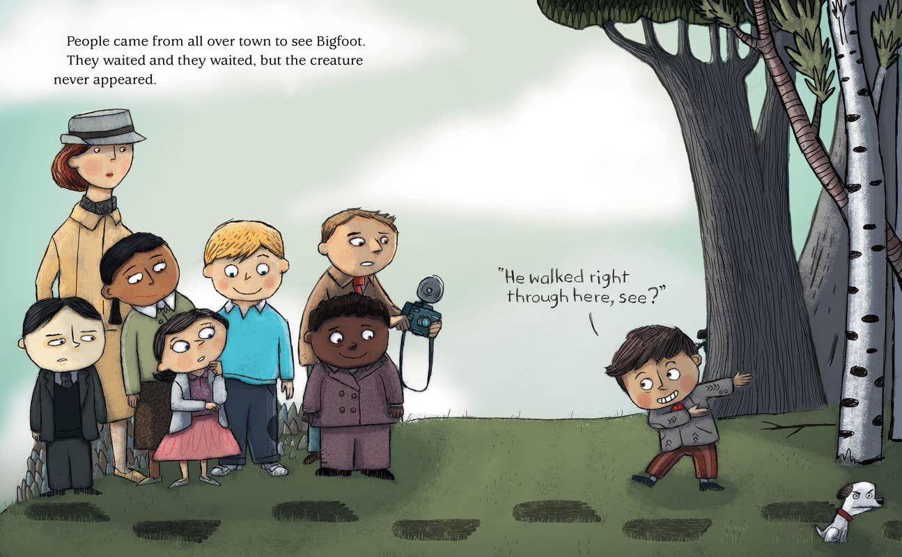Boy Who Cried Bigfoot! by Scott Magoon: Hardcover; 48 pages / English