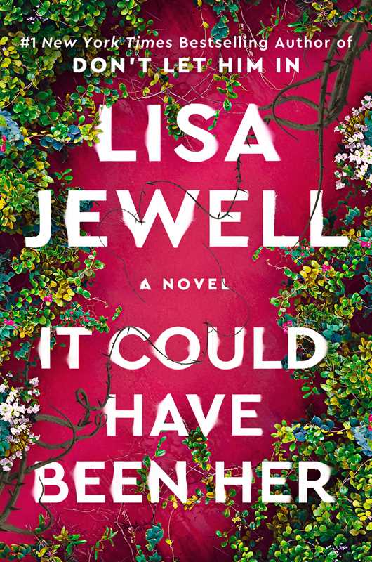 It Could Have Been Her by Lisa Jewell: Hardcover; 384 pages / English