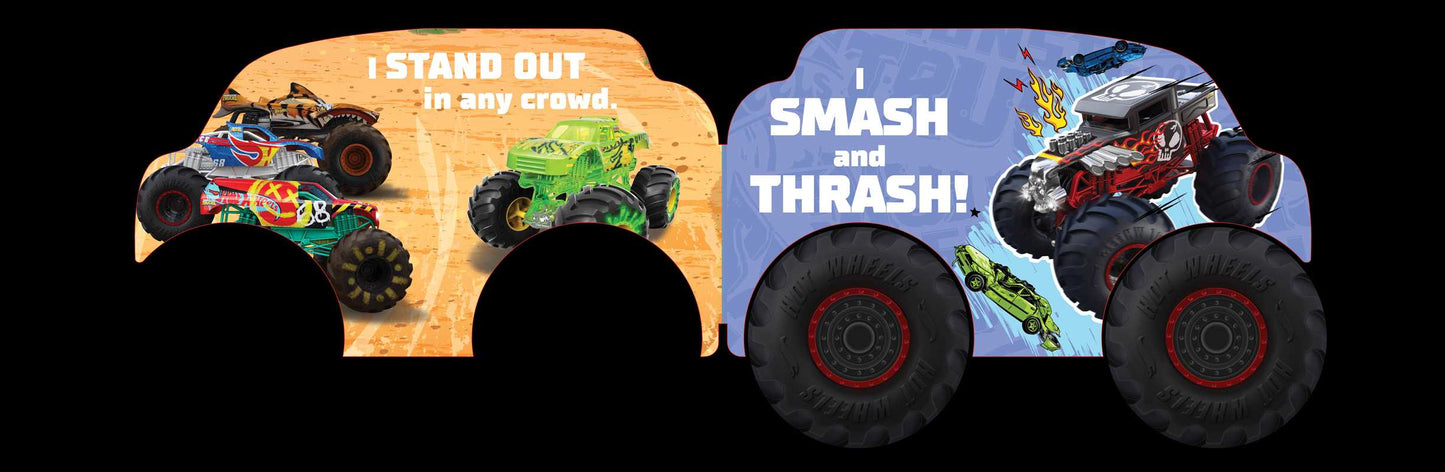 Hot Wheels: I Am a Monster Truck by Mattel: Board Books; 12 pages / English