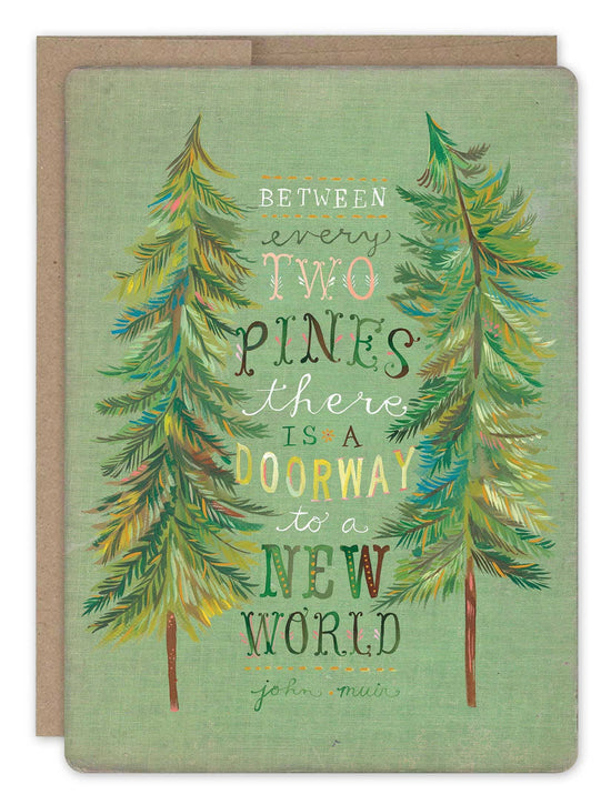 Between Two Pines All Occasion Card