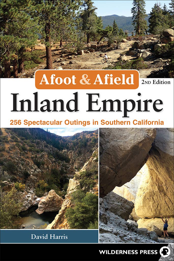 Afoot & Afield: Inland Empire 2e