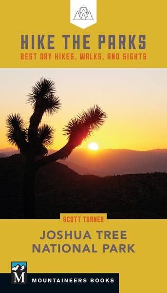 Hike the Parks: Joshua Tree National Park Best Day Hikes