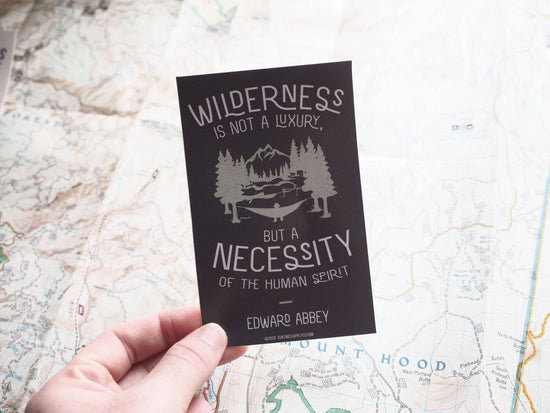 Edward Abbey Wilderness Quote Sticker: Dark Grey
